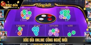 Xóc Đĩa Online Công Nghệ Mới